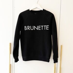 𝅺brunette The Label Sweatshirt